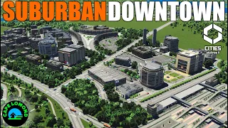 Creating a Mixed-Use Urban Center in Cities Skylines 2