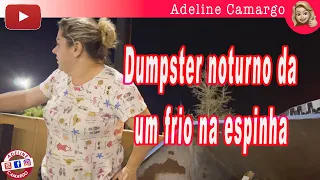 Dumpster diving noturno da medo mais valeu a pena encontrei muitas coisas boas