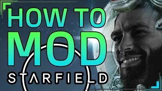 How To Mod Starfield! | Beginners Guide | MO2 & Vortex