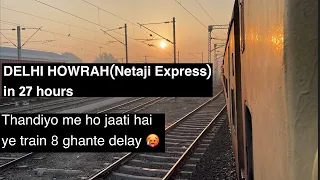 Netaji Express (12312 Kalka Mail) | Ghaziabad to Howrah | AC 2 Tier Journey | Rail Vlog