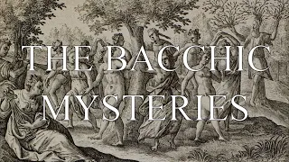 The Bacchic Mysteries - Thomas Taylor