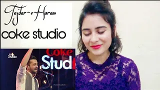 Indian girl react to
        Atif Aslam, Tajdar-e-Haram, Coke Studio Season 8, Episode 1. | By Illumi Girl