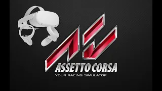 How To Play Assetto Corsa VR | Oculus