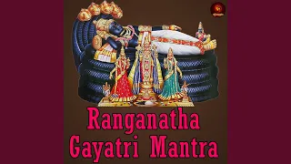 Ranganatha Gayatri Mantra