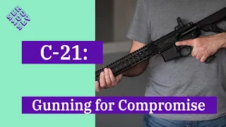 December 7, 2022 - C-21: Gunning for Compromise