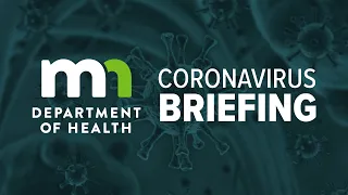 LISTEN LIVE: Minnesota Dept. of Health COVID-19 Briefing for March 8, 2021