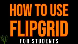 How to Use Flipgrid for Students - Fall 2020 Update!