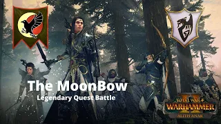 High Elves - Alith Anar - The Moonbow - Legendary Quest Battle