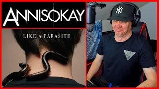 ANNISOKAY - Like a Parasite REACTION [FYM REACTS]