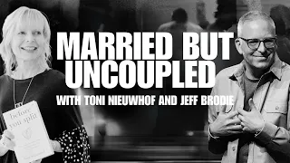 Married But Uncoupled