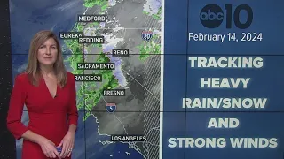 California Weather: Winter Storm, rain & snow update – Feb. 14, 2024