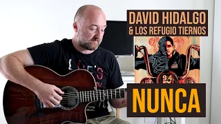 How to Play "Nunca" (Mayans MC Intro Song) by David Hidalgo & Los Refugio Tiernos | Guitar Lesson