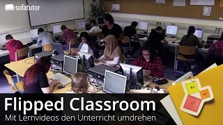 Flipped Classroom | Mit Lernvideos den Unterricht umdrehen