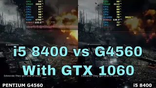 i5 8400 vs Pentium G4560 FPS comparison Test GTX 1060