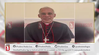 HIS EMINENCE, FILIPE NERI CARDINAL FERRAO SENDS MESSAGE TO GOANS | Prudent Media Goa