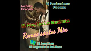 Bachata Mix Romántica(Romeo Santos Mix)Dj Jonathan El Legendario Del Bass producciónes 🎶