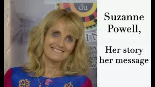 Suzanne Powell, her story, her message