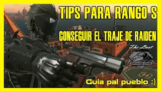 (MGSV: TPP) Traje de Raiden + Tips para Rango S, super fáciles pal pueblo