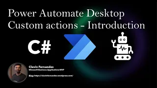 Introduction to Custom Actions in Power Automate Desktop