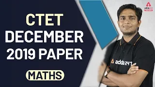 CTET 2020 | Maths | CTET December 2019 Paper