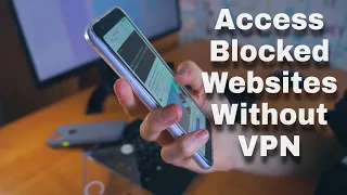 How to Access Blocked Websites Without VPN