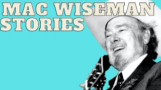 Bill Monroe And His Brother Were Fighting Like Dogs - Mac Wiseman Stories