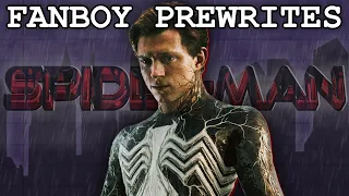 Fanboy Prewrites MCU Symbiote Spider-Man (College Trilogy Part 2)