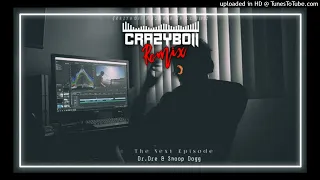 The Next Episode(2023 MoombahChill)Dr. Dre And Snoop Dogg(CrazyBoii Remix)