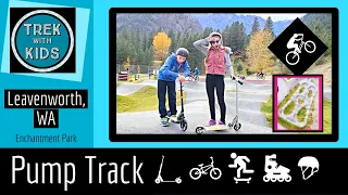 Pump Track - Leavenworth, Washington - Trek with Kids - Velosolutions - Pumptrack - Fun - mtb