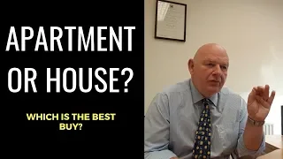 Apartment or House-Which is the Best Buy?