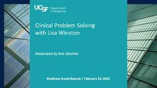 Clinical Problem Solving with Lisa Winston