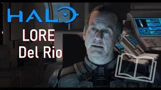 Halo Lore:  Captain Andrew Del Rio