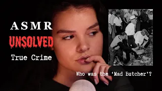 ASMR True Crime 🩸: The Unsolved Mystery Of The Cleveland Torso Murderer | Who Was 'The Mad Butcher'?