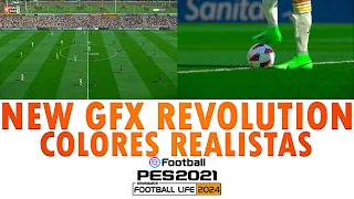 MOD ULTRA GRAPHICS PES 2021 & SPFL 24 GFX REVOLUTION UPDATE V6 / COLORES REALISTAS / SIDER & CPK