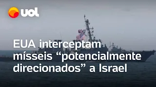 Navio da Marinha dos EUA intercepta mísseis 'potencialmente' direcionados do Iêmen para Israel