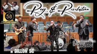 Roy and Revelation - 5 - I Still Got Joy (7/1/2023) __in Dillon SC - 58th Anniversary