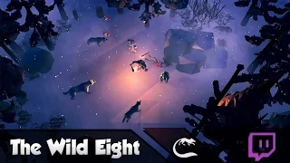 [The Wild Eight] Кто это там рычит?
