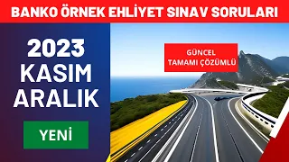 2023 EYLÜL EKİM EHLİYET SINAVI SORULARI/ EHLİYET SINAVI SORULARI 2023/ EHLİYET SORULARI 2023 ÇIKMIŞ