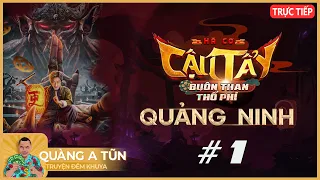 Truyện Ma Pháp Sư | Cậu Tẩy Buôn Than Thổ Phỉ Ở Quảng Ninh Tập 1