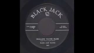 Black Jack Wayne - Shallow Water Blues - Rockabilly 45