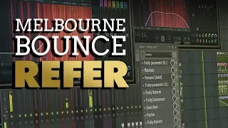 Melbourne Bounce Refer  | FL Studio Template (+ Samples, Stems & Massive, Serum Presets)