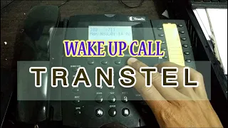 HOW TO WAKE UP CALL USING TELEPHONE TRANSTEL