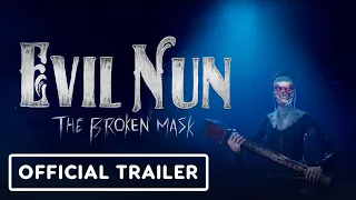 Evil Nun: The Broken Mask - Exclusive Console Announcement Trailer | Black Summer 2023