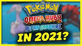 Pokemon Omega Ruby and Alpha Sapphire Online in 2021...