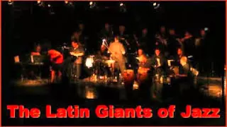 The Latin Giants of Jazz