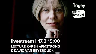 Lecture Karen Armstrong & David Van Reybrouck