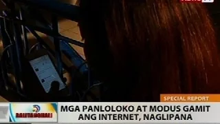 BT: Mga panloloko at modus gamit ang internet, naglipana