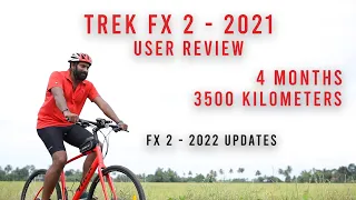 TREK FX 2 - 2021 USER REVIEW MALAYALAM AFTER RIDING 3500 KMS