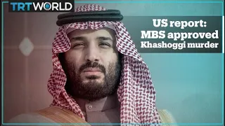 US says Saudi crown prince approved Jamal Khashoggi's killing