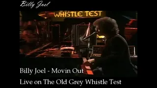 Billy Joel - Movin Out - Live on the Old Grey Whistle Test (1978)